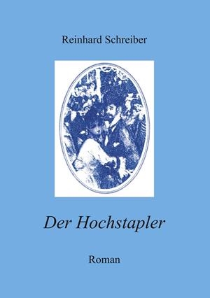 DER HOCHSTAPLER | 9783750415287 | SCHREIBER, REINHARD