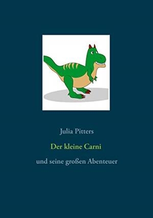 DER KLEINE CARNI | 9783750414594 | PITTERS, JULIA
