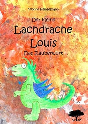 DER KLEINE LACHDRACHE LOUIS | 9783749448104 | HEINZELMANN, YVONNE