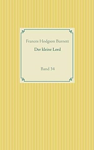 DER KLEINE LORD | 9783750411975 | HODGSON BURNETT, FRANCES