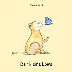 DER KLEINE LÖWE | 9783749452866 | BELARBI, VIOLA