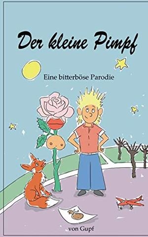 DER KLEINE PIMPF | 9783751914437 | GUPF, C.