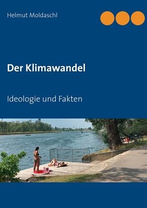 DER KLIMAWANDEL | 9783746046464 | MOLDASCHL, HELMUT
