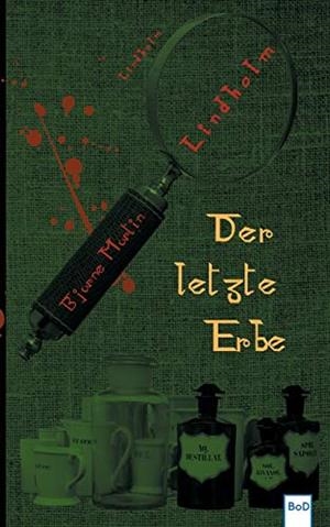 DER LETZTE ERBE | 9783750440210 | LINDHOLM, BJARNE MARTIN