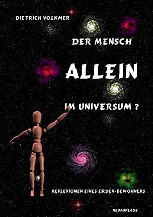DER MENSCH - ALLEIN IM UNIVERSUM? | 9783752898729 | VOLKMER, DIETRICH