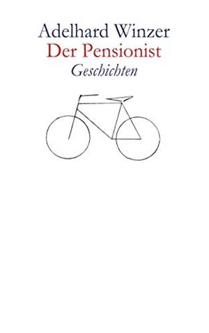 DER PENSIONIST | 9783749455041 | WINZER, ADELHARD