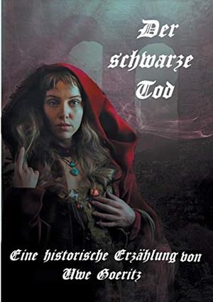 DER SCHWARZE TOD | 9783749471805 | GOERITZ, UWE