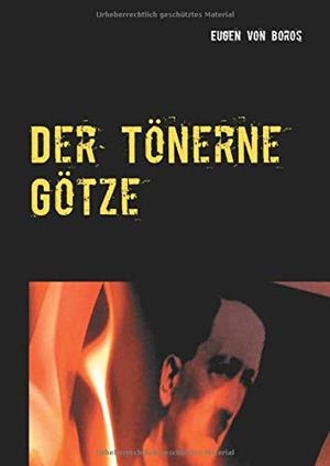 DER TONERNE GOTZE | 9783750461611 | VON BOROS, EUGEN