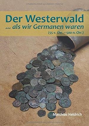 DER WESTERWALD | 9783752817416 | HEIDRICH, MATTHIAS