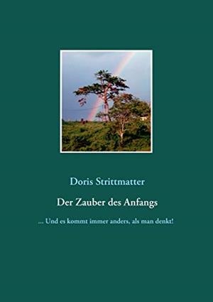 DER ZAUBER DES ANFANGS | 9783751915564 | STRITTMATTER, DORIS