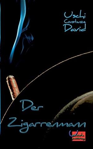 DER ZIGARRENMANN | 9783749485963 | DAVID, USCHI CONSTANZE