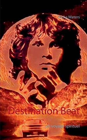 DESTINATION BEAT | 9782322101955 | WATERS, ALEKA