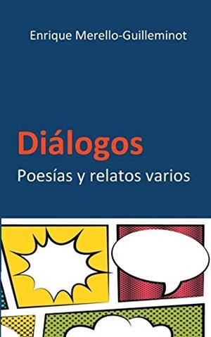 DIALOGOS | 9788413266510 | MERELLO-GUILLEMINOT, ENRIQUE