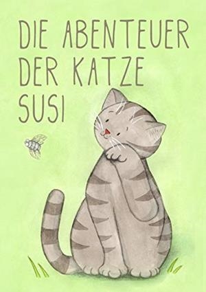 DIE ABENTEUER DER KATZE SUSI | 9783749485581 | QUAKPER, SABRINA