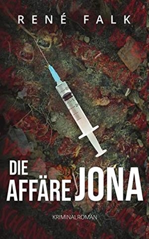 DIE AFFÄRE JONA | 9783750436312 | FALK, RENE
