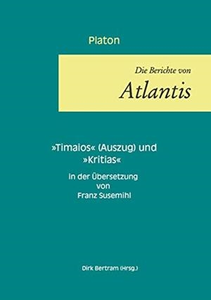 DIE BERICHTE VON ATLANTIS | 9783751932547 | PLATON