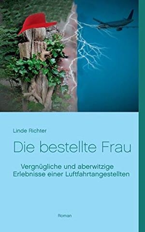 DIE BESTELLTE FRAU | 9783749487158 | RICHTER, LINDE