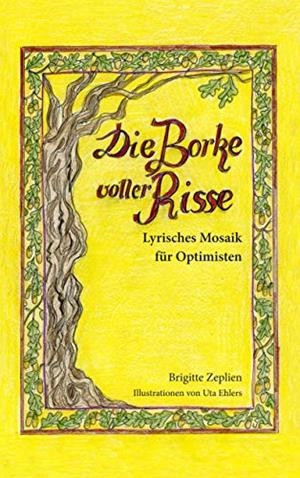 DIE BORKE VOLLER RISSE | 9783748165095 | ZEPLIEN, BRIGITTE