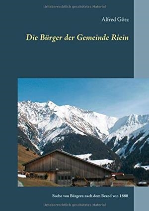 DIE BURGER DER GEMEINDE RIEIN | 9783744822909 | GOTZ, ALFRED