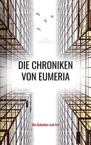 DIE CHRONIKEN VON EUMERIA | 9783750412064 | YSARDSSON, H. K.