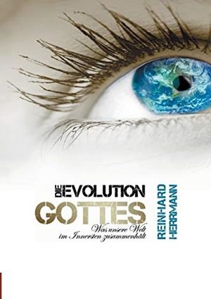 DIE EVOLUTION GOTTES | 9783748198819 | HERRMANN, REINHARD