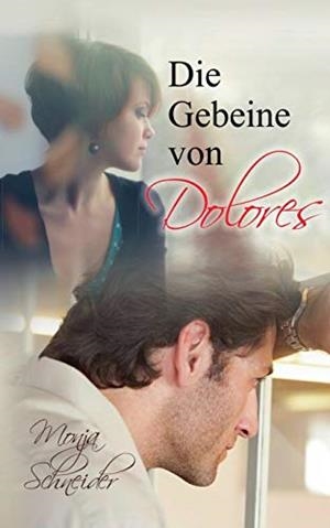 DIE GEBEINE VON DOLORES | 9783743174955 | SCHNEIDER, MONJA