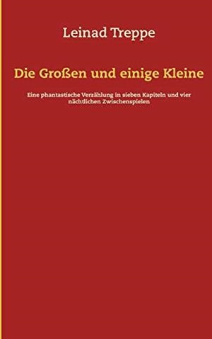 DIE GROSSEN UND EINIGE KLEINE | 9783750425712 | TREPPE, LEINAD
