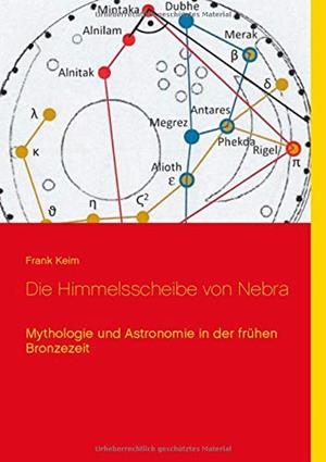 DIE HIMMELSSCHEIBE VON NEBRA | 9783749479719 | KEIM, FRANK