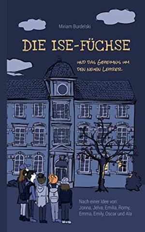 DIE ISE-FUCHSE | 9783738622904 | BURDELSKI, MIRIAM