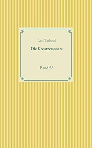 DIE KREUTZERSONATE | 9783751914031 | TOLSTOI, LEO