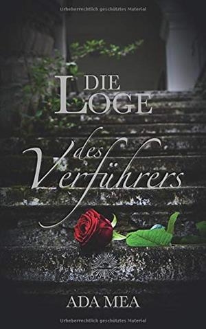 DIE LOGE DES VERFUHRERS | 9783739201436 | MEA, ADA