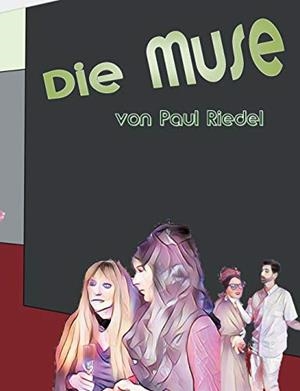 DIE MUSE | 9783749482306 | RIEDEL, PAUL