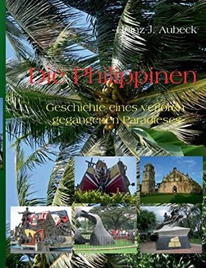 DIE PHILIPPINEN | 9783833489341 | AUBECK, HEINZ J.