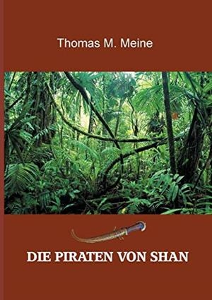 DIE PIRATEN VON SHAN | 9783748152262