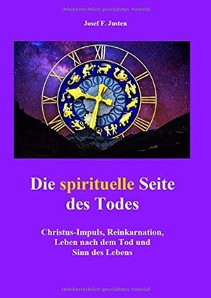 DIE SPIRITUELLE SEITE DES TODES | 9783732284955 | JUSTEN, JOSEF F.