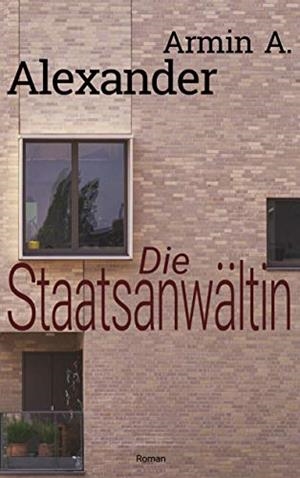 DIE STAATSANWÄLTIN | 9783749471959 | ALEXANDER, ARMIN A.