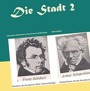 DIE STADT 2 | 9783749480043 | SCHUBERT, BERND