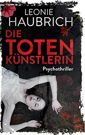 DIE TOTENKÜNSTLERIN | 9783750422193 | HAUBRICH, LEONIE
