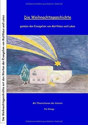 DIE WEIHNACHTSGESCHICHTE | 9783751920926 | SLONGO, PIA