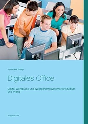 DIGITALES OFFICE | 9783744836647 | TREMP, HANSRUEDI