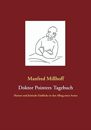 DOKTOR POINTERS TAGEBUCH | 9783749471140 | MILLHOFF, MANFRED