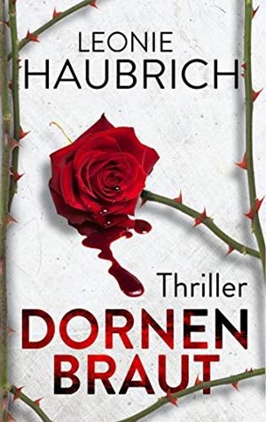 DORNENBRAUT | 9783739226149 | HAUBRICH, LEONIE