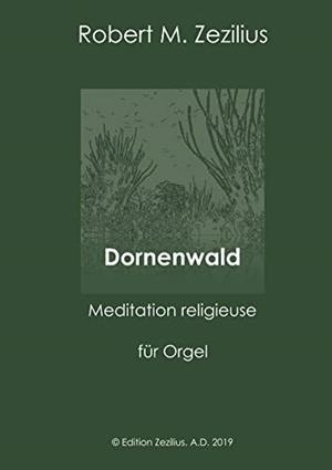 DORNENWALD | 9783750422803 | ZEZILIUS, ROBERT M.