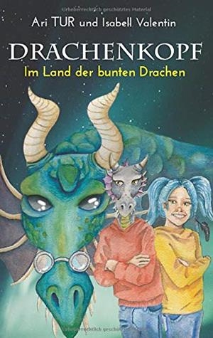 DRACHENKOPF | 9783750413801 | TUR, ARI / VALENTIN, ISABELL