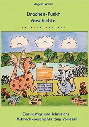 DRACHEN-PUNKT-GESCHICHTE | 9783750421387 | WEKX, ANGELA