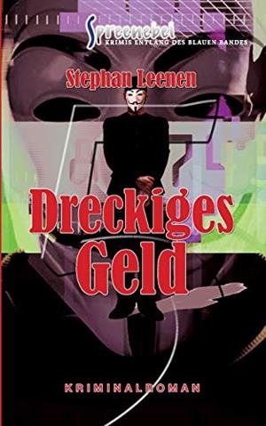 DRECKIGES GELD | 9783748189619 | LEENEN, STEPHAN
