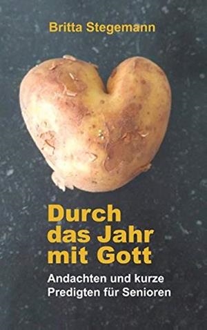 DURCH DAS JAHR MIT GOTT | 9783750433519 | STEGEMANN, BRITTA