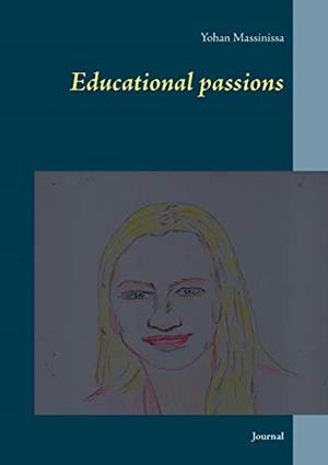 EDUCATIONAL PASSIONS | 9782322209873 | MASSINISSA, YOHAN