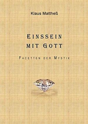 EINSSEIN MIT GOTT | 9783751905527 | MATTHESS, KLAUS