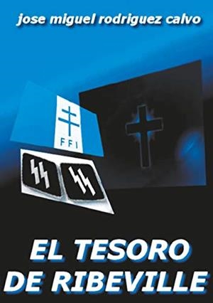 TESORO DE RIBEVILLE, EL | 9782322204779 | RODRIGUEZ CALVO, JOSE MIGUEL